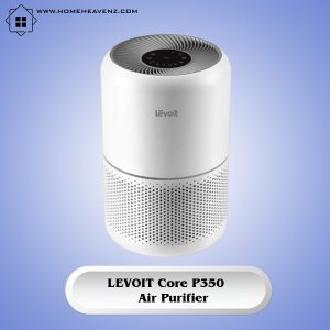 LEVOIT Core P350 Air Purifier