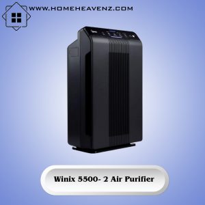 Winix 5500-2 – Overall, Best Air Purifier for VOC Removal in 2021