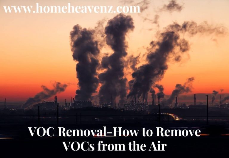 VOC Removal-How to Remove VOCs from the Air
